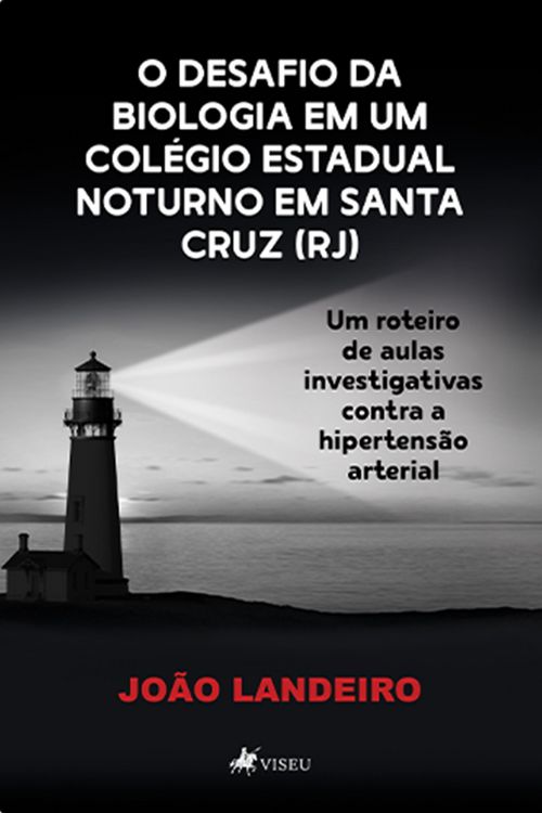Produktbild: O Desafio da Biologia Em um Col&eacute;gio Estadual Noturno em Santa Cruz (RJ)