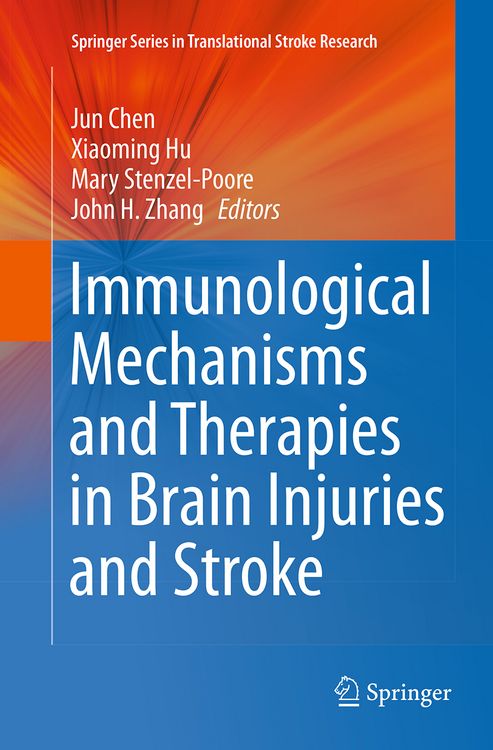 Produktbild: Immunological Mechanisms and Therapies in Brain Injuries and Stroke