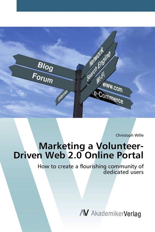 Produktbild: Marketing a Volunteer-Driven Web 2.0 Online Portal