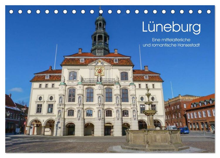 Produktbild: L&uuml;neburg - Eine mittelalterliche und romantische Hansestadt (Tischkalender 2026 DIN A5 quer), CALVENDO Monatskalender