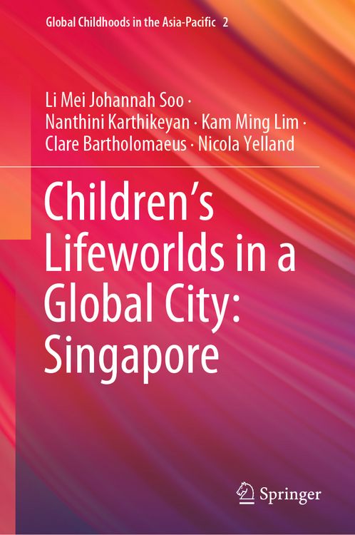 Produktbild: Children&rsquo;s Lifeworlds in a Global City: Singapore