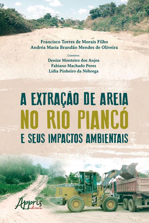 Produktbild: A Extra&ccedil;&atilde;o de Areia no Rio Pianc&oacute; e seus Impactos Ambientais