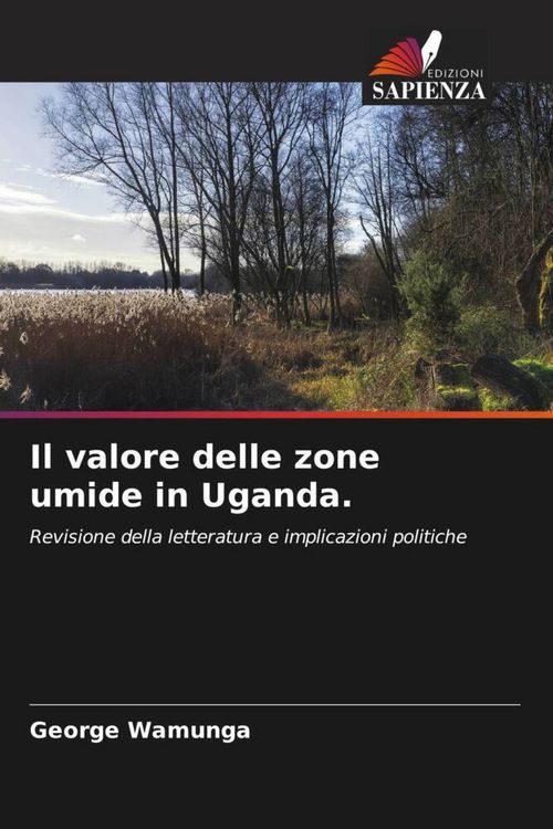 Produktbild: Il valore delle zone umide in Uganda.