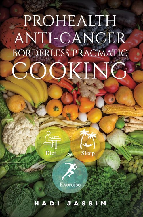 Produktbild: ProHealth Anti-Cancer: Borderless Pragmatic Cooking