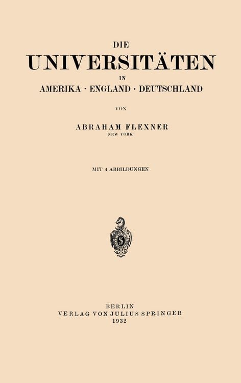 Produktbild: Die Universit&auml;ten in Amerika &middot; England &middot; Deutschland