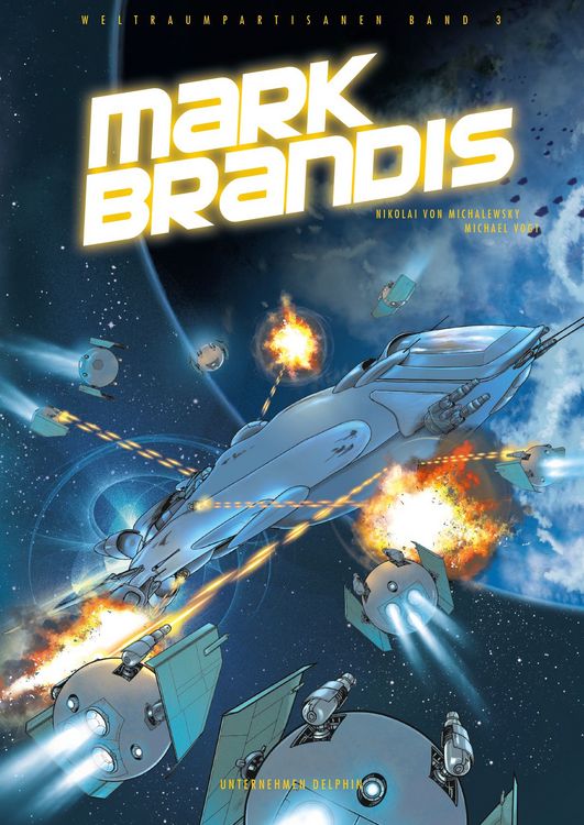 Produktbild: Mark Brandis - Weltraumpartisanen
