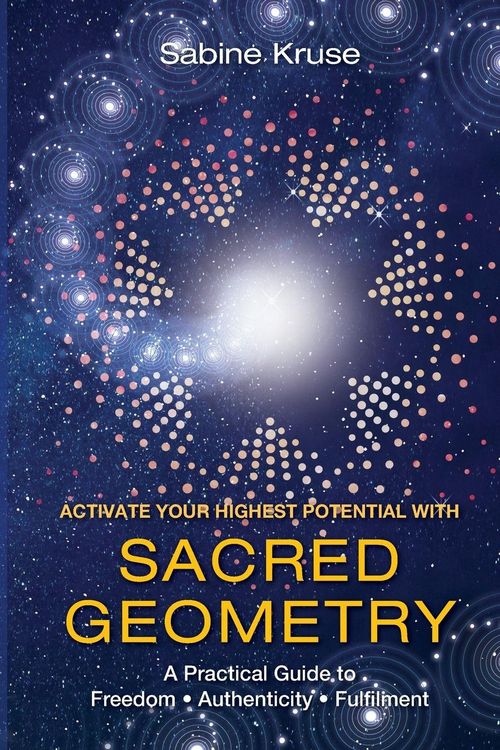 Produktbild: Activate Your Highest Potential With Sacred Geometry