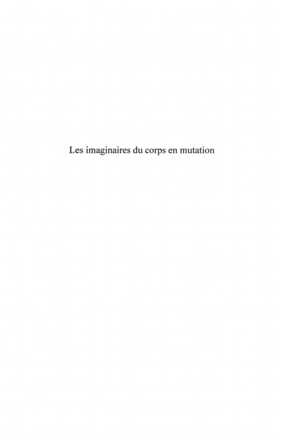 Produktbild: Les imaginaires du corps en mutation - d