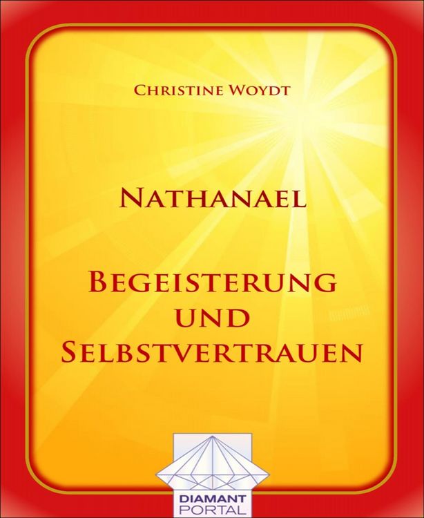 Produktbild: Nathanael Begeisterung und Selbstvertrauen