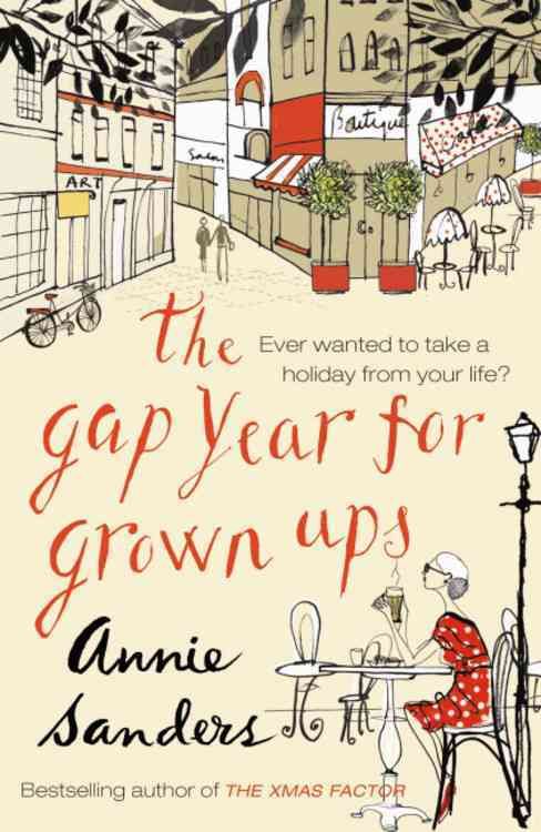 Produktbild: Sanders, A: The Gap Year for Grown-ups