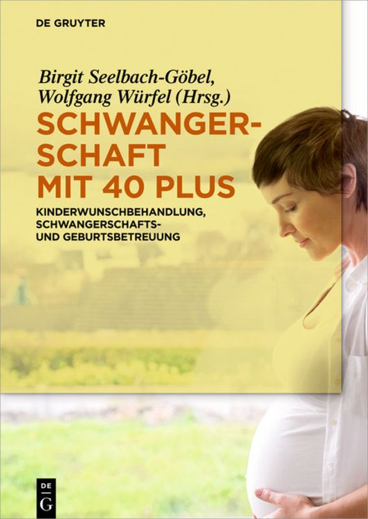 Produktbild: Schwangerschaft mit 40 plus