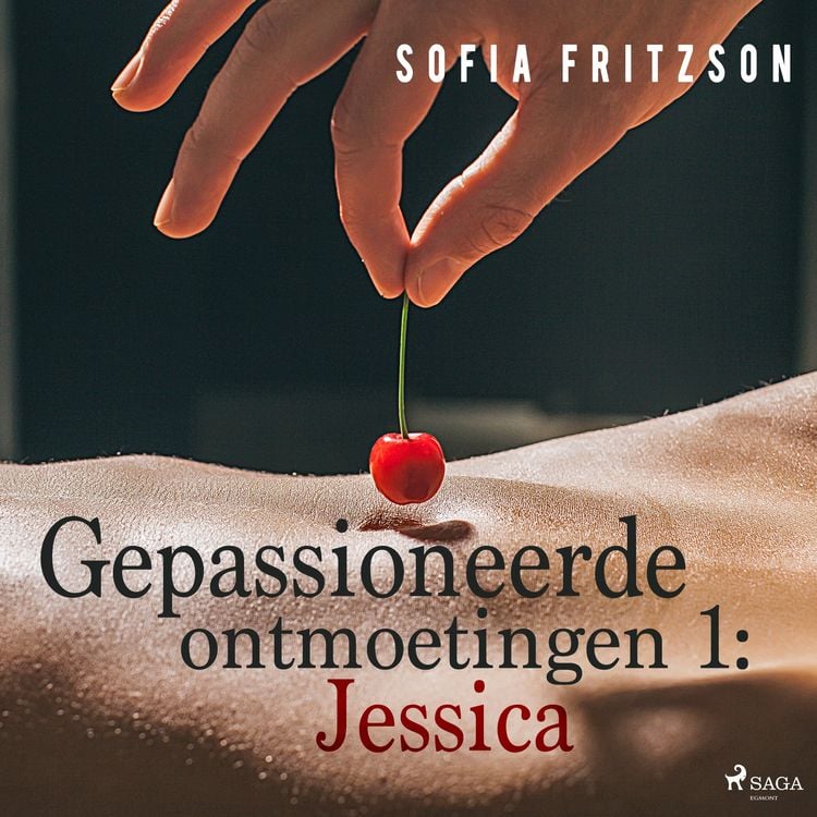 Produktbild: Gepassioneerde ontmoetingen 1: Jessica - erotisch verhaal