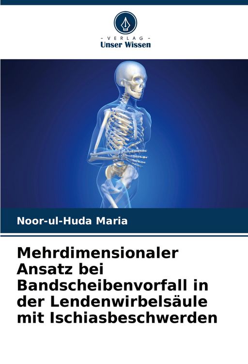 Produktbild: Mehrdimensionaler Ansatz bei Bandscheibenvorfall in der Lendenwirbels&auml;ule mit Ischiasbeschwerden