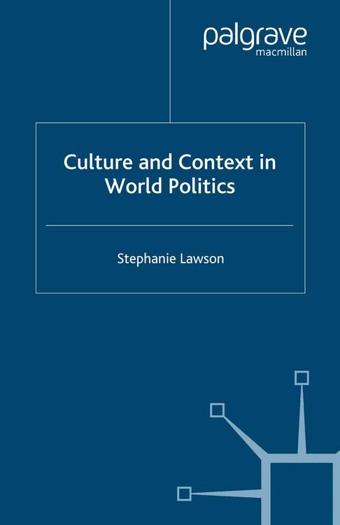 Produktbild: Culture and Context in World Politics