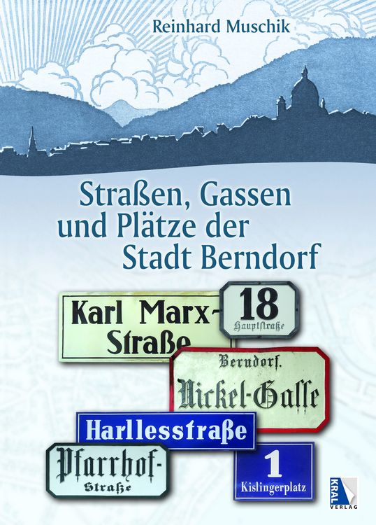 Produktbild: Stra&szlig;en, Gassen und Pl&auml;tze in der Stadt Berndorf