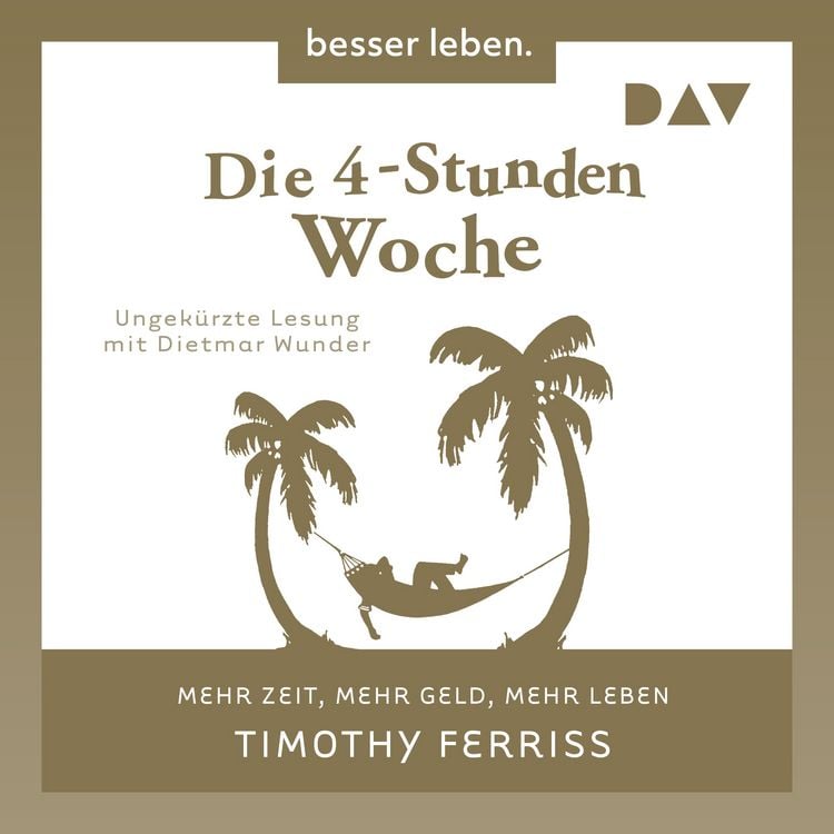 Produktbild: Die 4-Stunden-Woche