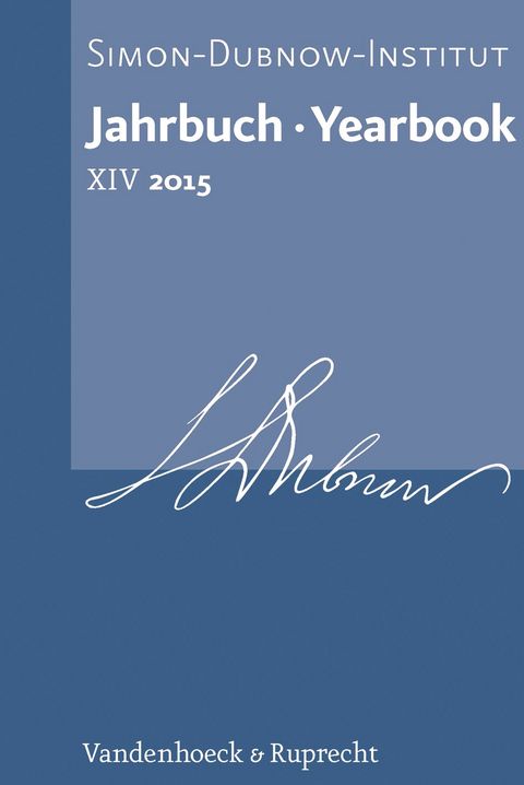 Produktbild: Jahrbuch des Simon-Dubnow-Instituts / Simon Dubnow Institute Yearbook XIV/2015