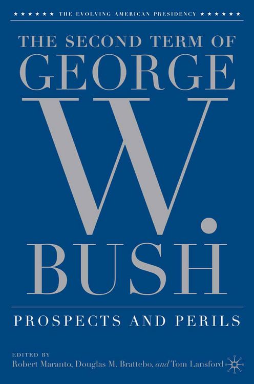Produktbild: The Second Term of George W. Bush