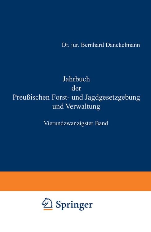 Produktbild: Jahrbuch der Preu&szlig;ischen Forst- und Jagdgesetzgebung und Verwaltung