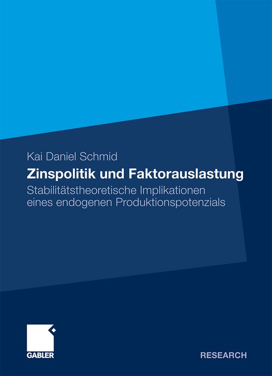 Produktbild: Zinspolitik und Faktorauslastung