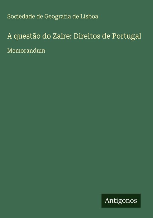 Produktbild: A quest&atilde;o do Zaire: Direitos de Portugal