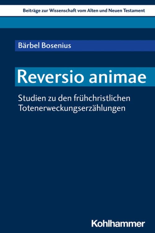 Bild vom Artikel Reversio animae vom Autor Bärbel Bosenius