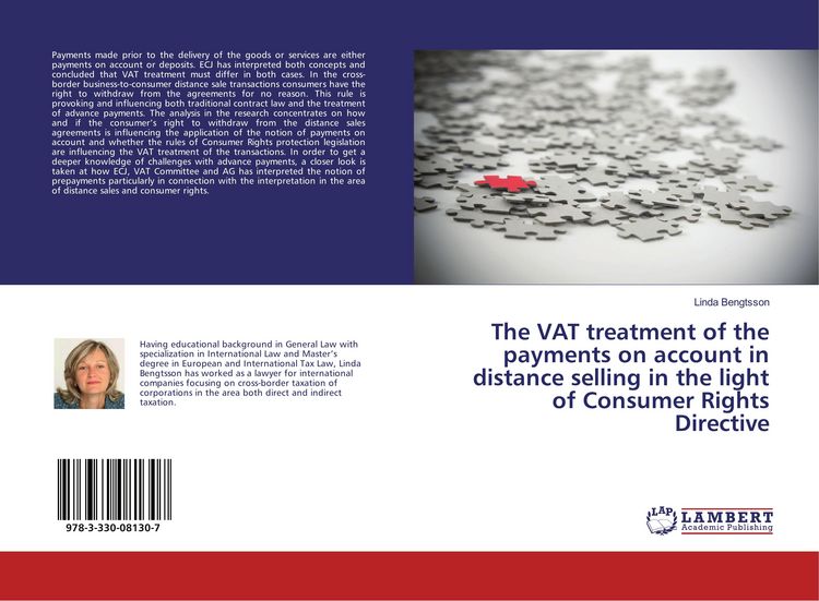 Produktbild: The VAT treatment of the payments on account in distance selling in the light of Consumer Rights Directive