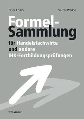 Produktbild: Formelsammlung f&uuml;r Handelsfachwirte und andere IHK-Fortbildungspr&uuml;fungen
