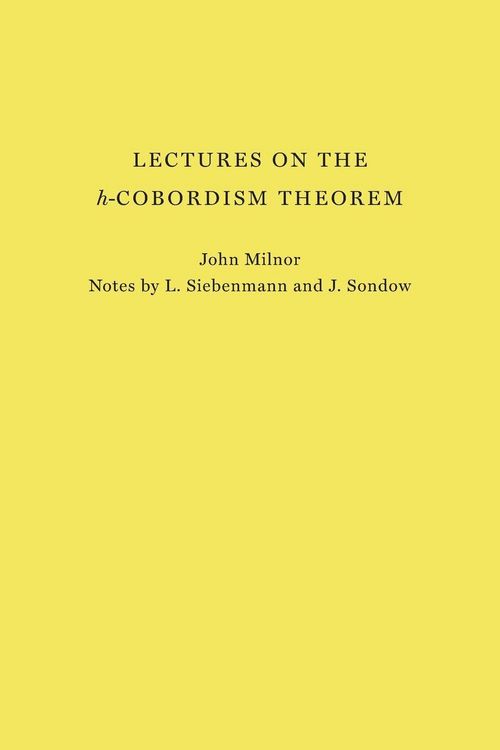 Produktbild: Lectures on the h-Cobordism Theorem
