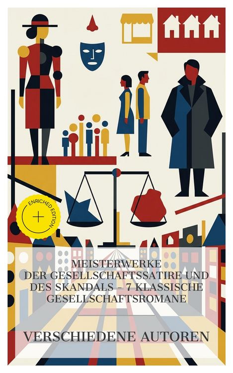 Produktbild: Meisterwerke der Gesellschaftssatire und des Skandals - 7 klassische Gesellschaftsromane