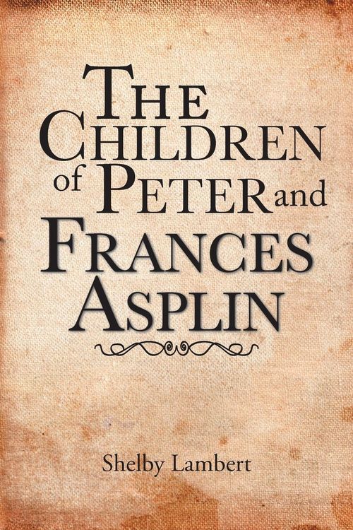Produktbild: The Children of Peter and Frances Asplin