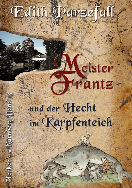 Produktbild: Meister Frantz und der Hecht im Karpfenteich