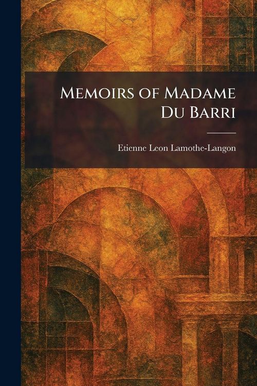 Produktbild: Memoirs of Madame Du Barri