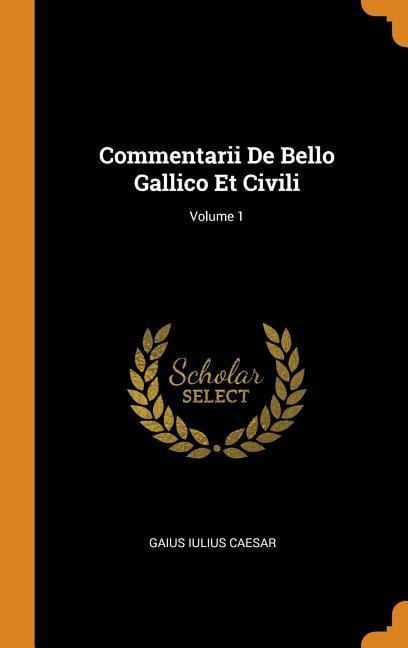 Produktbild: Commentarii De Bello Gallico E