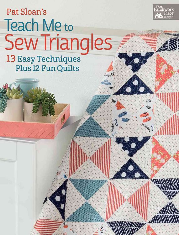 Produktbild: Sloan, P: Pat Sloan's Teach Me to Sew Triangles