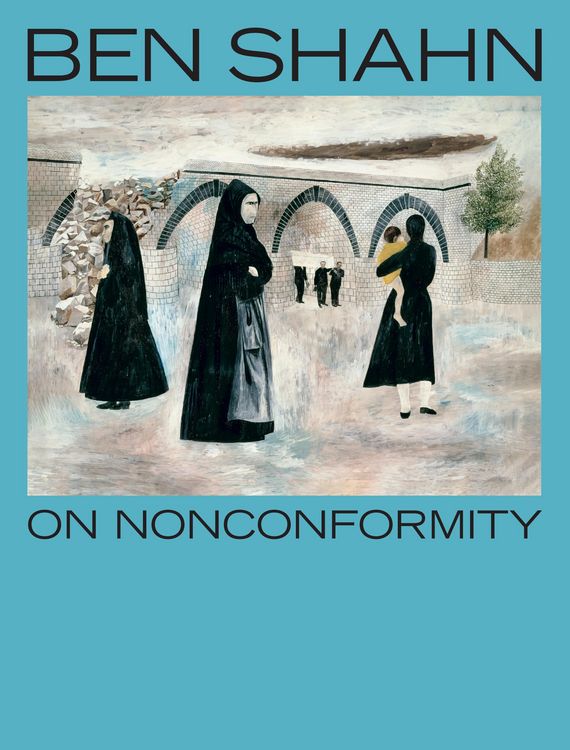 Produktbild: Ben Shahn, On Nonconformity