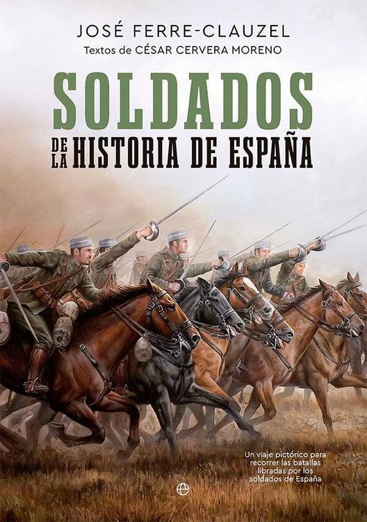 Produktbild: Soldados de la Historia de Espa&ntilde;a