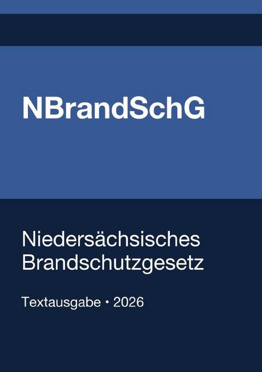 Produktbild: NBrandSchG - Nieders&auml;chsisches Brandschutzgesetz 2026