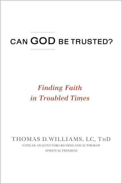 Produktbild: Can God Be Trusted?: Finding Faith in Troubled Times