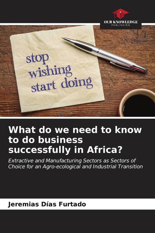 Produktbild: What do we need to know to do business successfully in Africa?