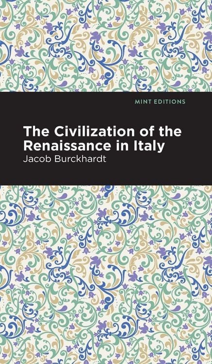 Produktbild: The Civilization of the Renaissance in Italy