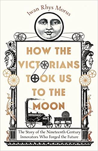 Produktbild: How the Victorians Took Us to the Moon