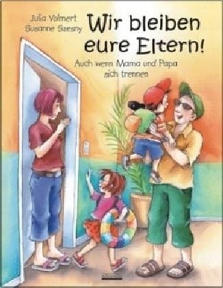 Produktbild: Wir bleiben eure Eltern!
