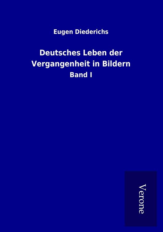 Produktbild: Deutsches Leben der Vergangenheit in Bildern