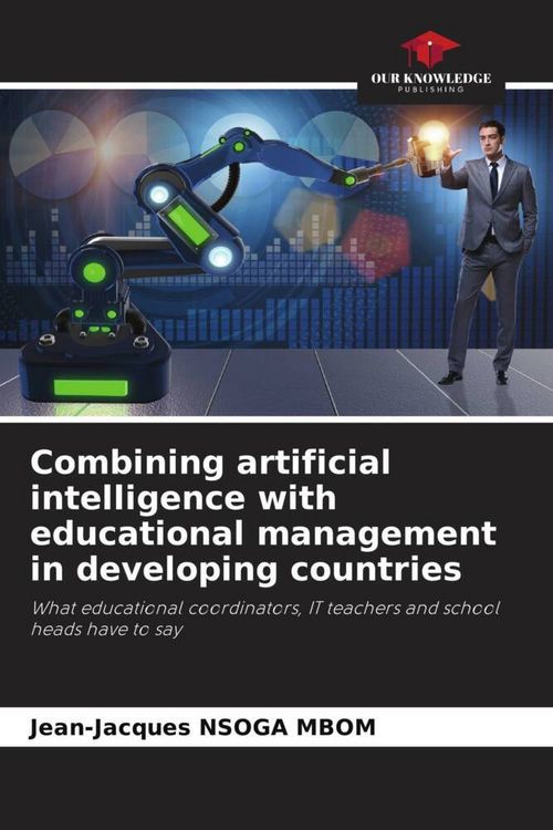 Produktbild: Combining artificial intelligence with educational management in developing countries