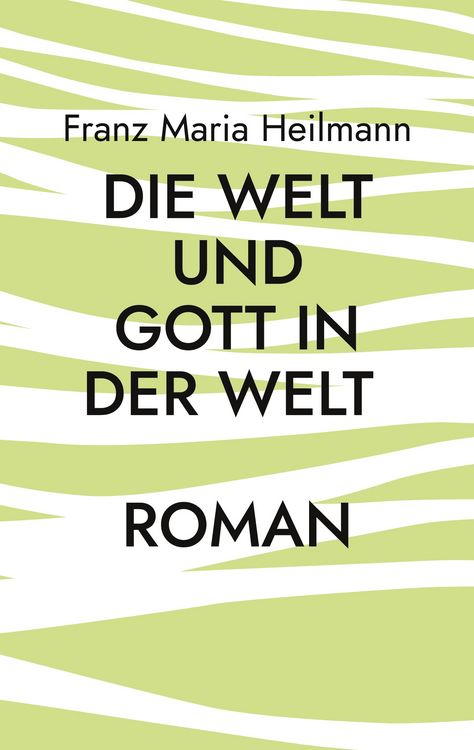 Produktbild: Die Welt und Gott in der Welt