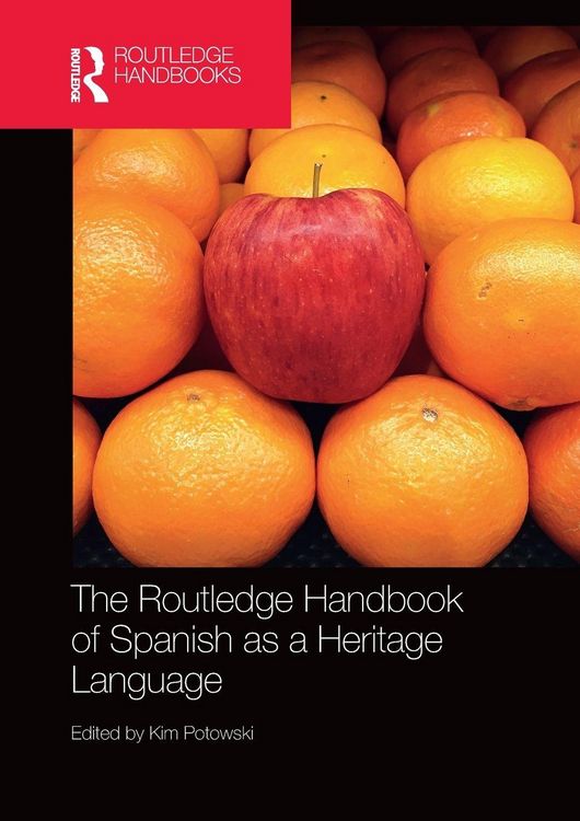 Produktbild: The Routledge Handbook of Spanish as a Heritage Language