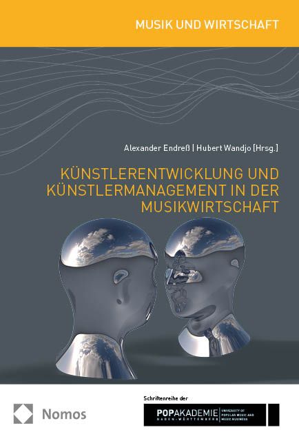 Produktbild: K&uuml;nstlerentwicklung und K&uuml;nstlermanagement in der Musikwirtschaft