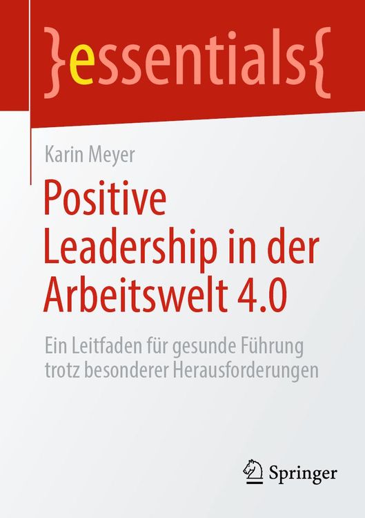 Produktbild: Positive Leadership in der Arbeitswelt 4.0