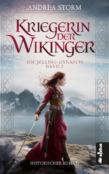 Produktbild: Kriegerin der Wikinger. Die Jelling-Dynastie. Band 2